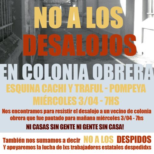 No a los desalojos en Colonia Obrera