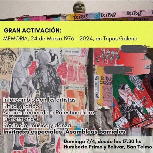 GRAN ACTIVACIÓN: MEMORIA, 24 de marzo 1976 - 2024, en Tripas Galería